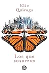 Los que susurran (Los que sueñan, #2)