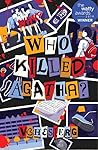 Who Killed Agatha?