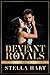Deviant Royals (Ruthless El...