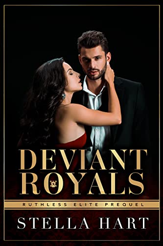 Deviant Royals (Ruthless Elite, #0.5)