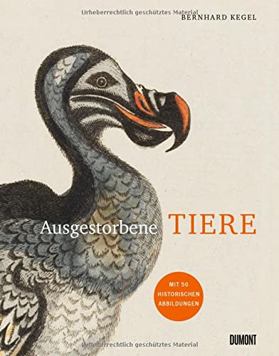 Ausgestorbene Tiere (Hardcover)
