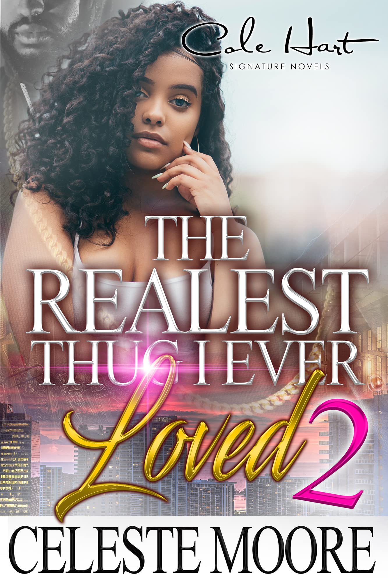 The Realest Thug I Ever Loved 2: An African American Romance (Kindle Edition)
