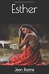 Esther by Jean Racine