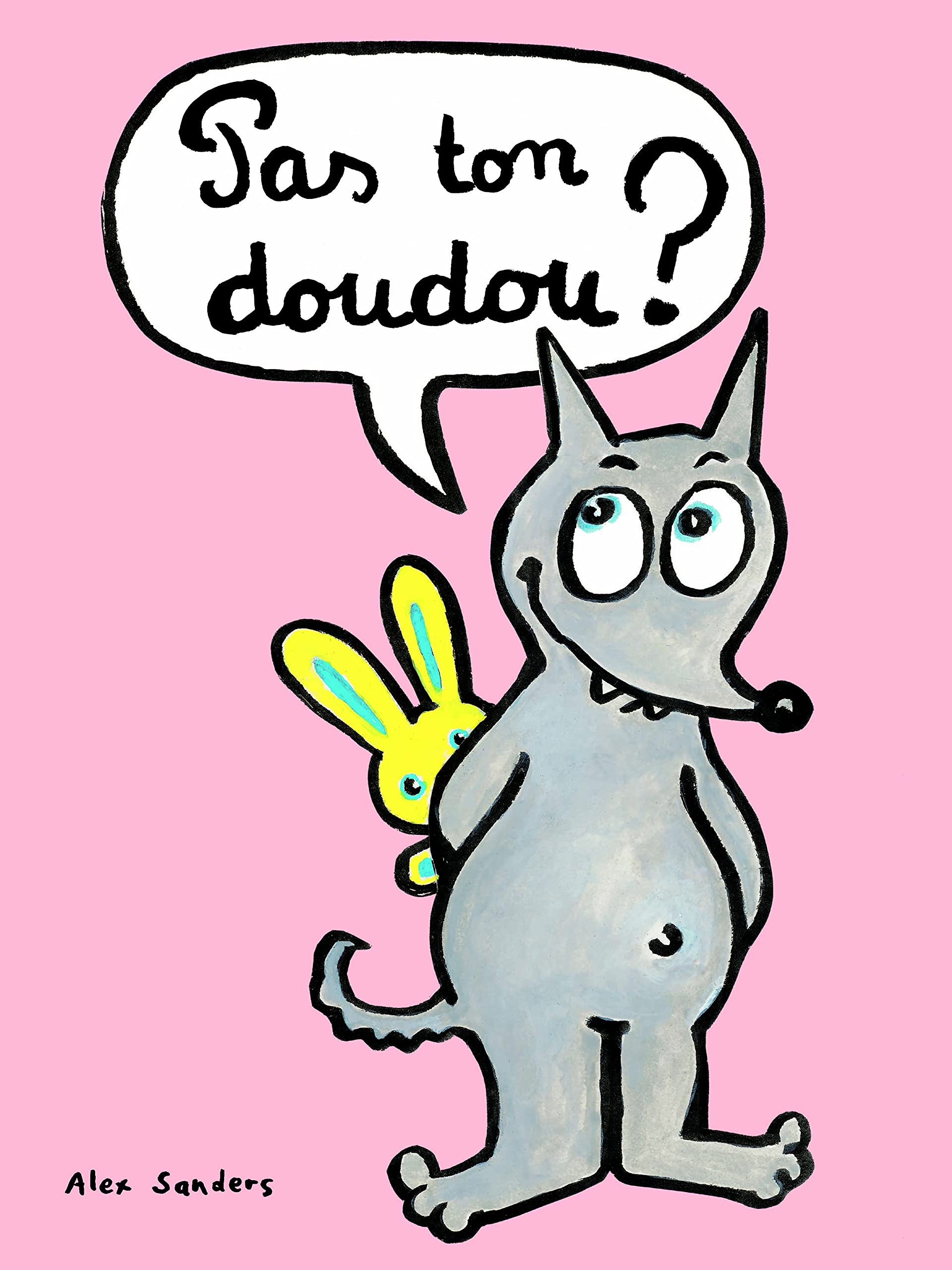 Pas ton doudou ? (Board Book)