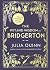 The Wit and Wisdom of Bridgerton: Lady Whistledown's Official Guide