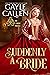 Suddenly a Bride by Gayle Callen