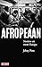 Afropeaan. Notities uit zwart Europa