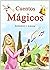 Cuentos Mágicos: Andersen y...