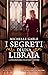I segreti di una libraia: La straordinaria vita di Nancy Mitford