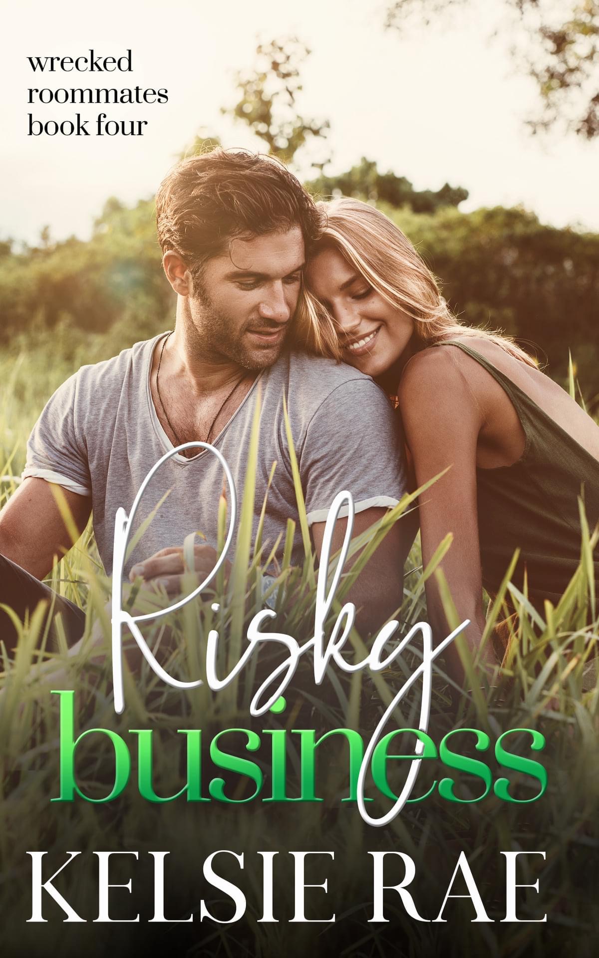 Risky Business (Wrecked Roommates, #4)
