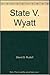 State V. Wyatt