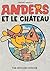 Anders et le Château
