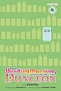 Reborn as a Vending Machine, I Now Wander the Dungeon, Chapter 4