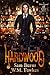 Hardwood (Poisonwood & Lyri...