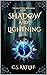 Shadow and Lightning (The L...