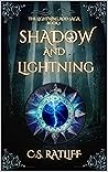 Shadow and Lightning