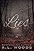 Lies by A.L. Woods