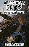 One Nation, Under... (Apocalypse Gates Author's Cut #8) Book cover for One Nation, Under... (Apocalypse Gates Author's Cut #8)