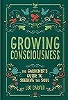 Growing Conscious...