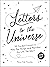 Letters to the Universe: 50 Guided Letters to Help You Script and Manifest the Life You Want