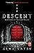 The Descent: Book Three of the Taker Trilogy