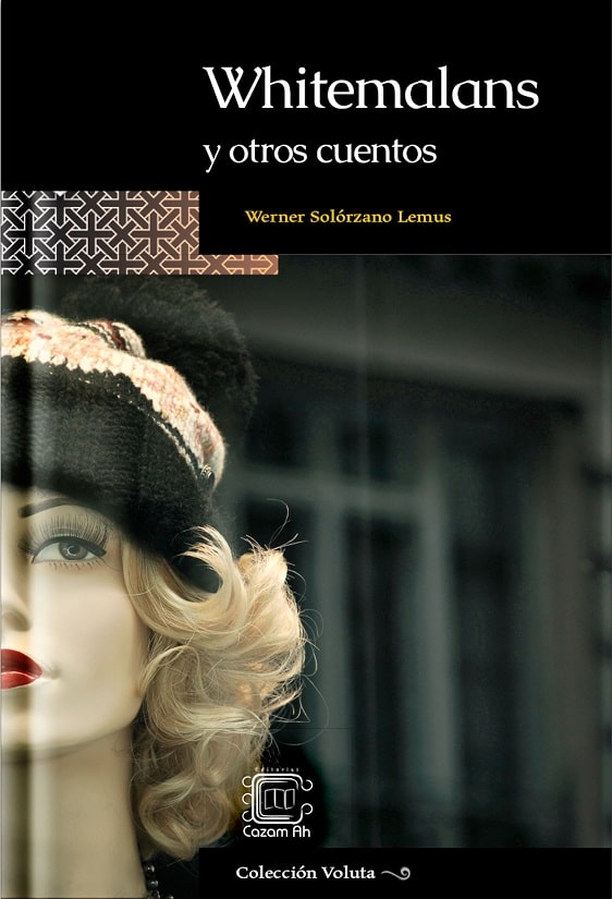 Whitemalans y otros cuentos (Paperback)