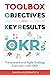 Toolbox Objectives and Key ...