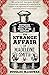 The Strange Affair of Madeleine Smith: Victorian Scotland's Trial of the Century