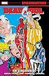 Deadpool Epic Collection, Vol. 1: The Circle Chase