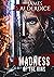 Madness of the King by James Alderdice