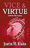 Vice & Virtue (Parker City Mystery #2)