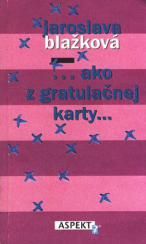 ... ako z gratulačnej karty ...