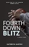 Fourth Down Blitz (Fourth Down, #1) Book cover for Fourth Down Blitz (Fourth Down, #1)