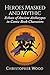 Heroes Masked and Mythic: E...