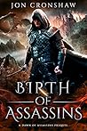 Birth of Assassins