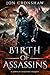 Birth of Assassins (Dawn of Assassins)