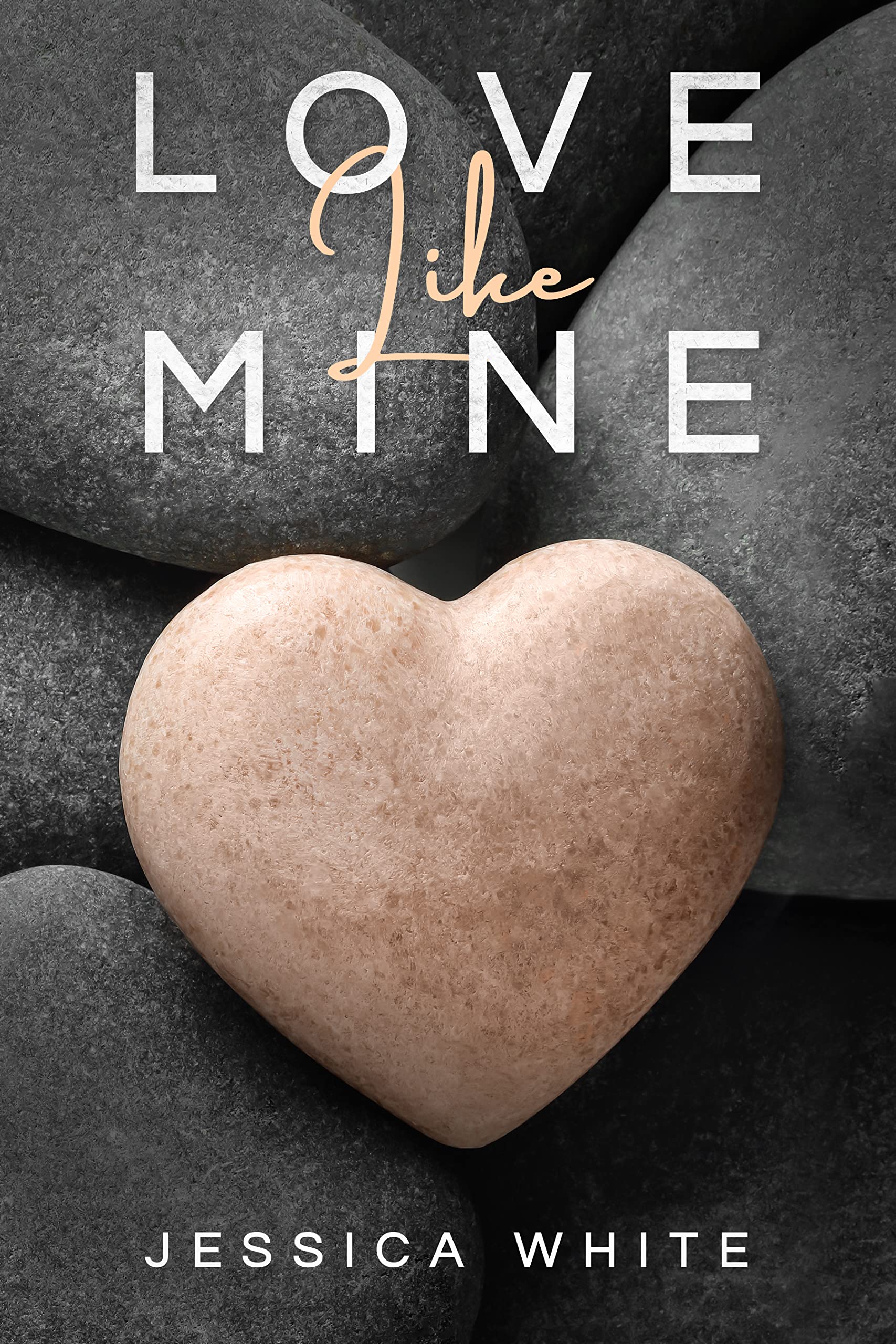 Love Like Mine (Kindle Edition)