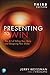 Presenting to Win, Updated and Expanded Edition