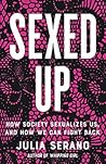 Sexed Up: How Soc...