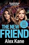 The New Friend