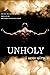 UNHOLY