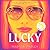 Lucky