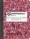Short Stories & Drabbles Collection 1