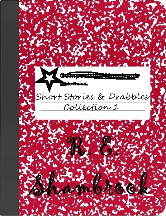 Short Stories & Drabbles Collection 1