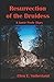 Resurrection of the Druidess: A Jamie Poole Diary (Jamie Poole Diaries)