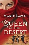 Queen of the Desert Queen of the Desert
