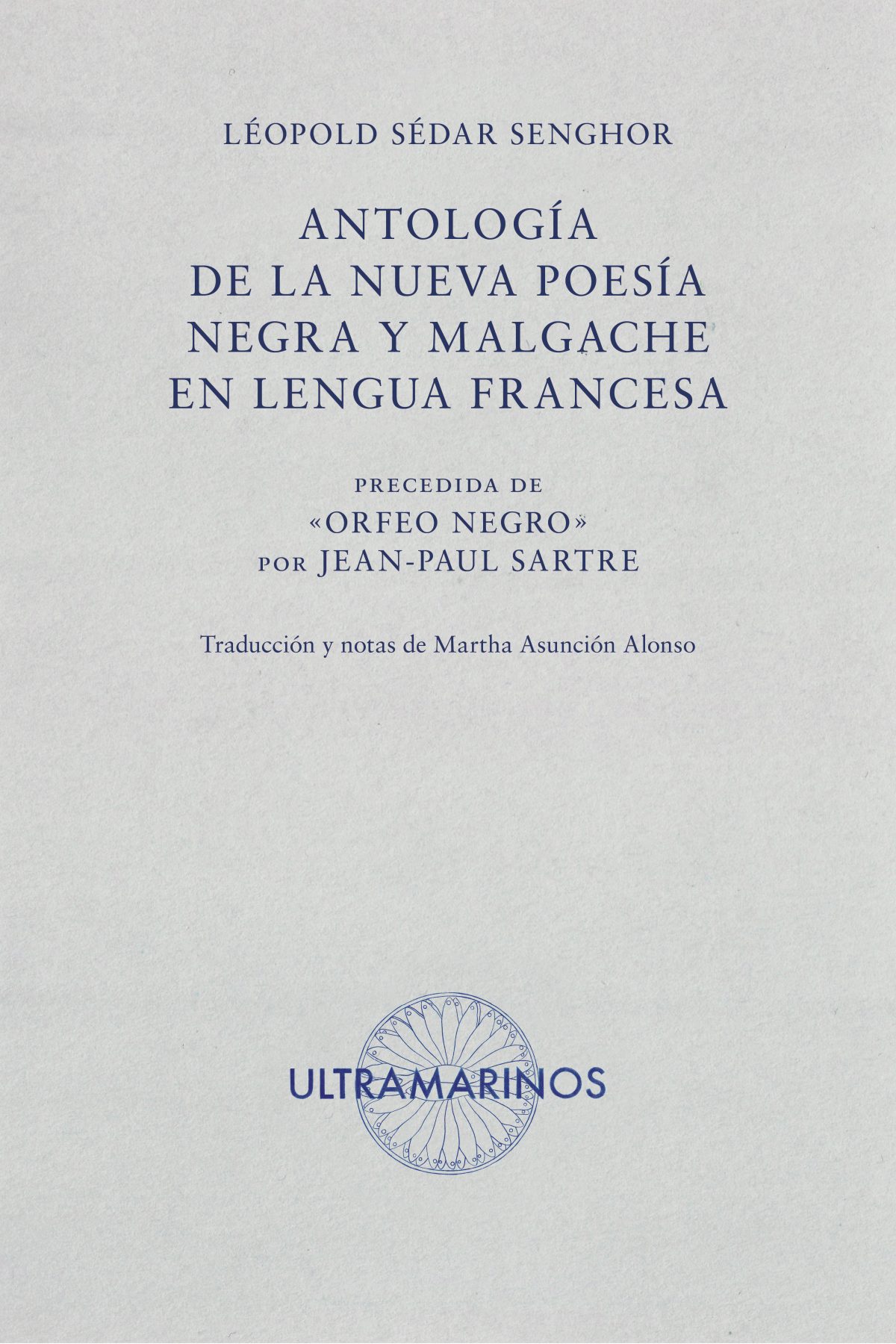 Antología de la nueva poesía negra y malgache en lengua francesa