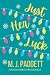 Just Her Luck (Life in Chatswain City) by M.J. Padgett
