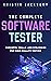 The Complete Software Tester: Concepts, Skills, and Strategies for High-Quality Testing
