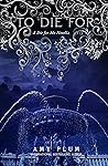 To Die For by Amy Plum